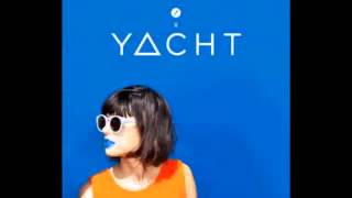 YACHT : Where Does This Disco