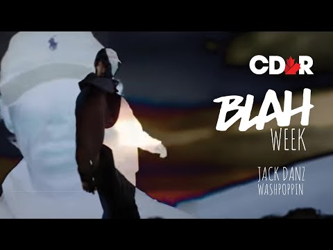 Blah Week - Jack Danz - Washpoppin (Reaction)