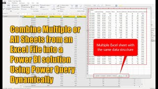 Combine Multiple or All Sheets from an Excel File into a Power BI solution Using Power Query Dynamic