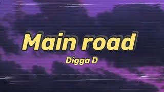 Download lagu Digga D - Main Road (Lyrics) mp3 Download lagu Digga D - Main Road (Lyrics) mp3