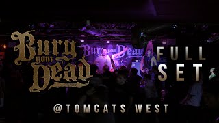 BURY YOUR DEAD - Full Set {HD} LIVE 2016 @ Tomcats West