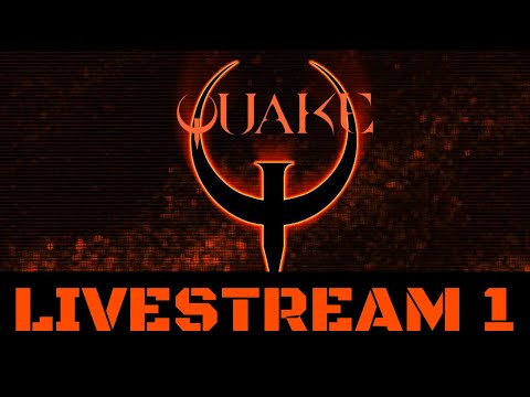 Quake | 100% Let's Play | Part 1