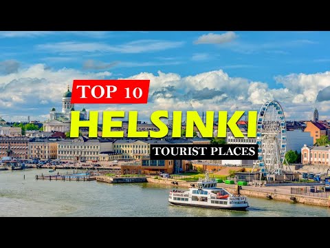Top 10 Must-See Attractions in Helsinki, Finland