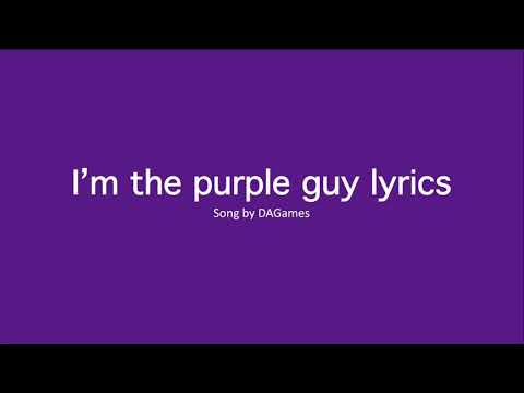 Purple Guy lyrics | I’m The Purple Guy Remaster