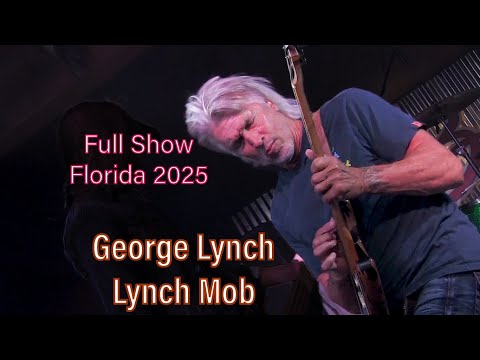 George Lynch. Lynch Mob Full Show 2025