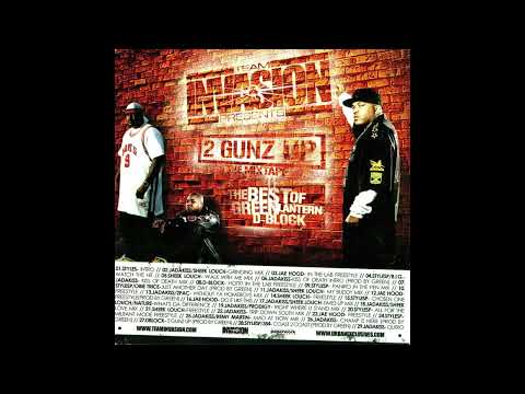 DJ Green Lantern & The Lox - 2 Gunz Up: The Mixtape (Best Of Green Lantern & D-Block) (2004)