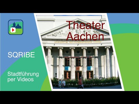 Theater Aachen - Geschichte und Architektur