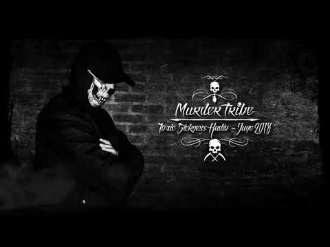 Murder Tribe @ Toxic Sickness Radio - June 2018