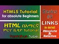 Links in HTML - easy Amharic video tutorial for beginners