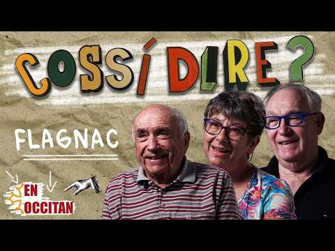 Cossí dire ? # Flanhac