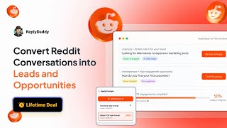 ReplyDaddy Lifetime Deal - Turn Reddit Conversations into Hot Leads