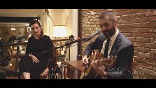 Blackbird (The Beatles) COVER AO VIVO Bianca e Daniel Prado