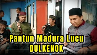 Download lagu Pantun Madura | DULKENOK - Baihaki x Dofi mp3 Download lagu Pantun Madura | DULKENOK - Baihaki x Dofi mp3