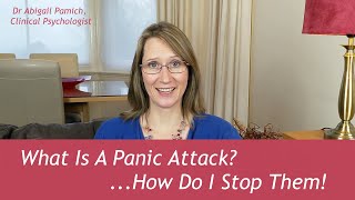 What is a Panic Attack?