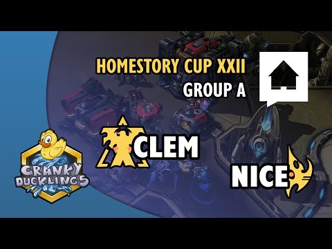Clem vs Nice - TvP | HomeStory Cup XXII: Group Stage | EPT StarCraft 2 Tournament