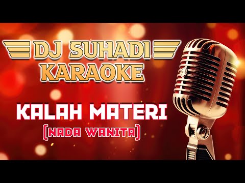 KARAOKE KALAH MATERI - ALI GANGGA (NADA WANITA)