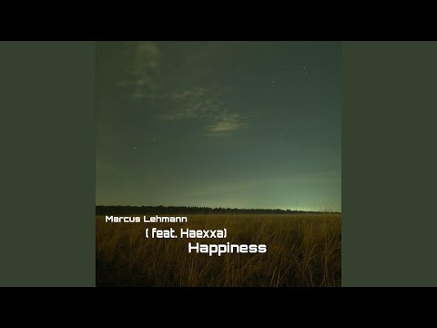 Happiness (feat. Haexxa)