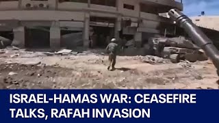 Israel-Hamas war: Ceasefire talks as Israel plans invasion of Rafah | FOX 7 Austin
