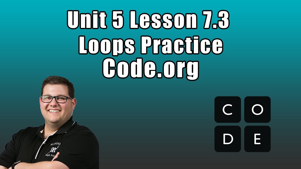 Code.org Unit 5 Lesson 7.3 - Loops Practice