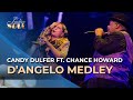 Ladies of Soul 2018 | D'Angelo Medley - Candy Dulfer ft. Chance Howard