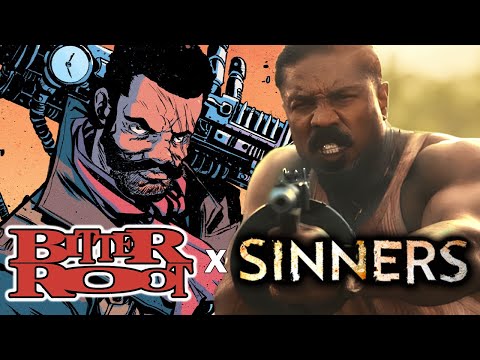 The Differences & Similarities Between Sinners & Bitter Root