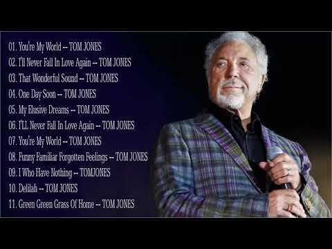 Tom Jones Greatest Hits Full Album - Best Of Tom Jones Songs