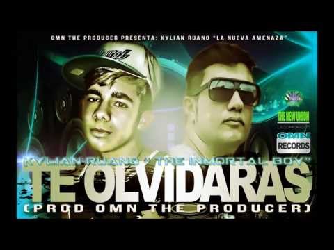Kylian Ruano - Te Olvidarás (Prod Omn The Producer)