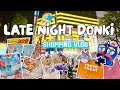 LIVING IN JAPAN 104 Relaxing Don Quijote Late Night Shopping Japan Beauty Finds Snacks More
