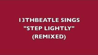 STEP LIGHTLY(REMIX)-RINGO STARR COVER