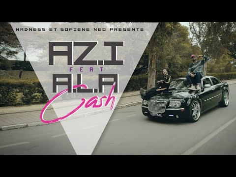 Az.i feat A.L.A - Cash (CLIP OFFICIEL)