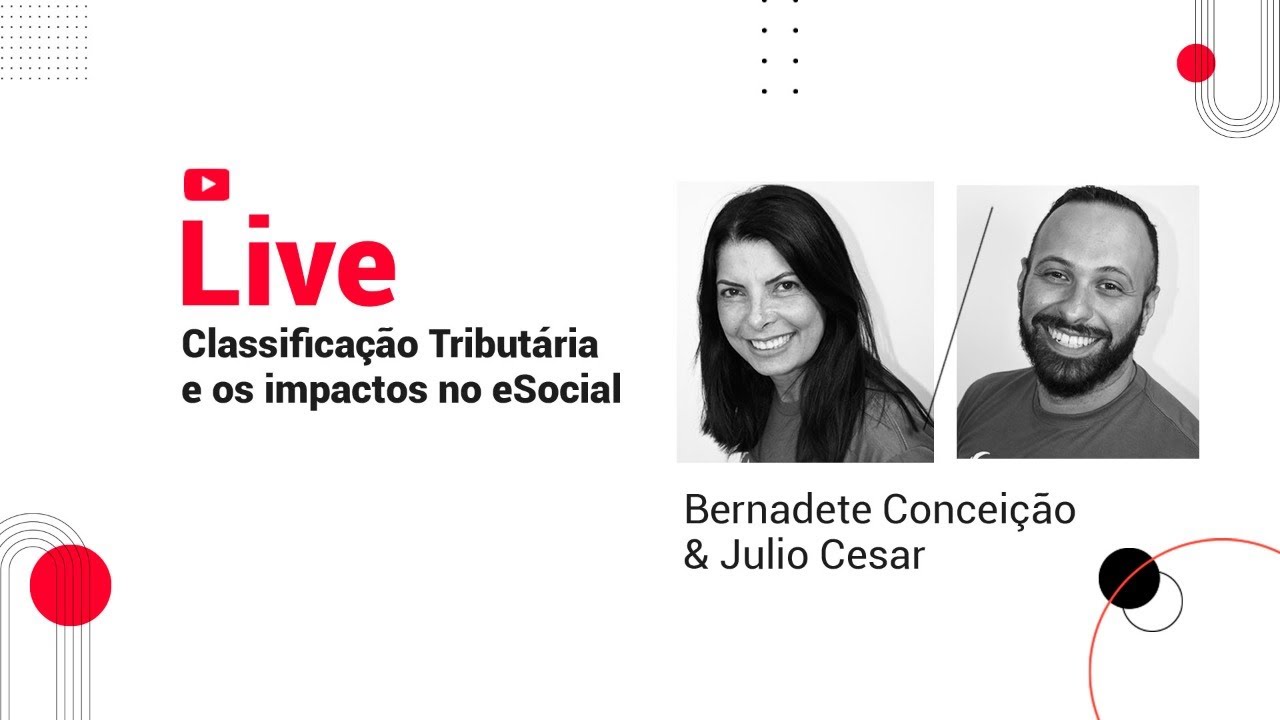 Classificação Tributária  e os impactos no eSocial