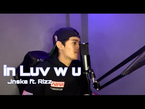 in Luv w u - Jnske ft. Rizz | Liam Reformado (cover)