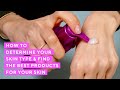 How to Determine Your Skin Type | Put Together the Best Skincare Routine | Murad Skincare