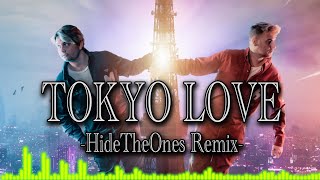 MELAND x HAUKEN Tokyo Love (HideTheOnes Remix)