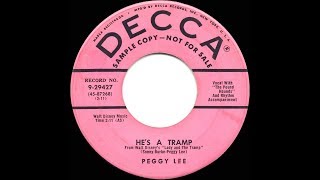 1955 Peggy Lee - He’s A Tramp (45 single version)