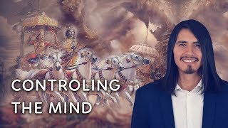 The Chariot and the Charioteer: How to Control the Mind