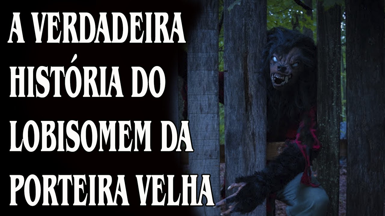 A Verdadeira História do Lobisomem da Porteira Velha - Causos Malassombrados