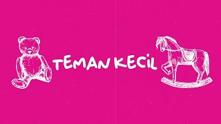 Download lagu KARNAMEREKA - Teman Kecil ( video lirik ) mp3
