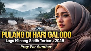 Download lagu Pulang di Hari Galodo – Lagu Minang Terbaru | Pop Minang Viral 2025! mp3