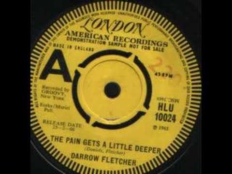 download lagu mp3 mp4 Darrow Fletcher The Pain Gets A Little Deeper, download lagu Darrow Fletcher The Pain Gets A Little Deeper gratis, unduh video klip Darrow Fletcher The Pain Gets A Little Deeper