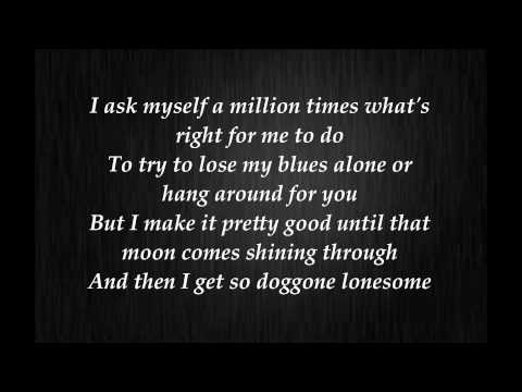 So Doggone Lonesome video