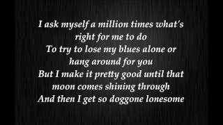 Johnny Cash - So doggone lonesome Lyrics