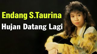 Download lagu Endang S. Taurina - Hujan Datang Lagi (Lyrics) mp3 Download lagu Endang S. Taurina - Hujan Datang Lagi (Lyrics) mp3