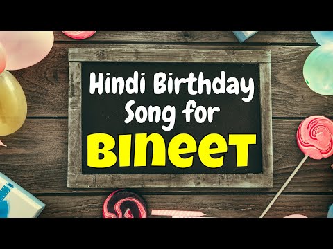 Happy Birthday Bineet Song | Birthday Song for Bineet | Happy Birthday Bineet Song Download