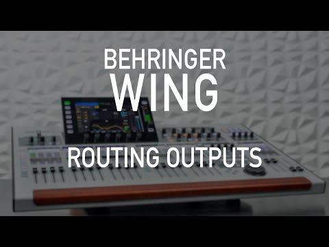 Behringer Wing 107 - Routing Outputs