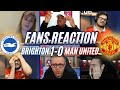 MAN UNITED FANS REACTION TO 97TH MINUTE PENALTY LOSS TO BRIGHTON
