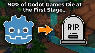 Why 90% of Godot Games Never Get Past the First Stage