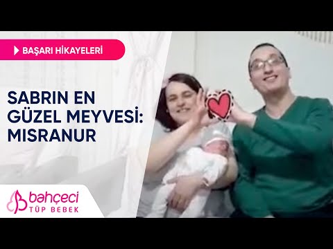 Sabrın En Güzel Meyvesi: Mısranur | Tüp Bebek Başarı Hikayeleri