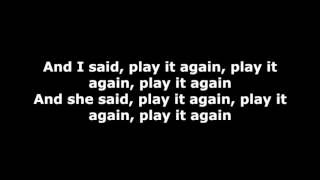 Luke Bryan - Play It Again Lyrics