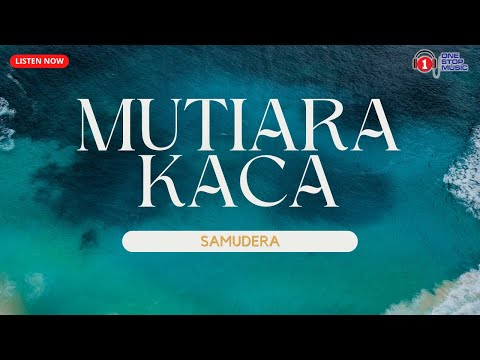Samudera - Mutiara Kaca (#slowrockmalaysia90an )
